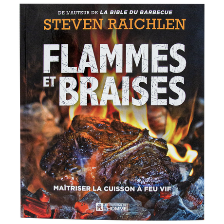 Livre Flammes et Braises par Steven Raichlen vendu par BBQQUEBEC.com